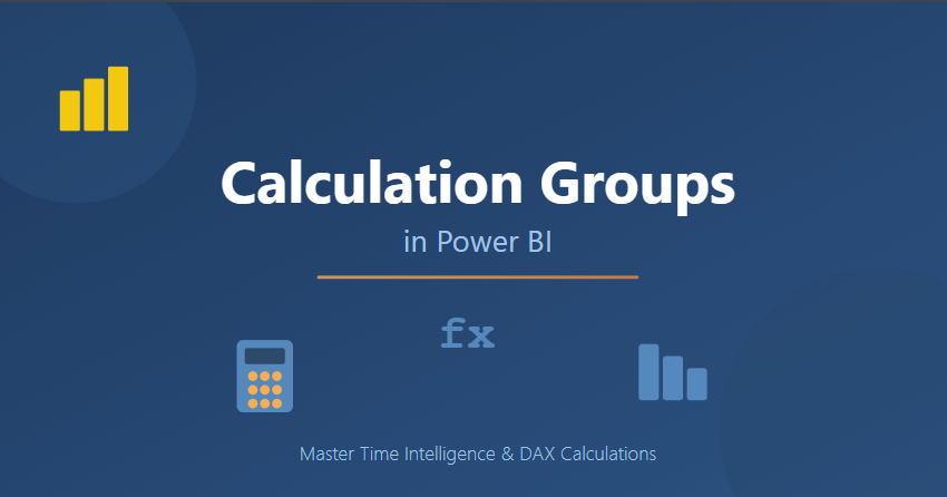 Calculation Groups Deep Dive: Beyond Time Intelligence - Unlocking Advanced DAX Scenarios